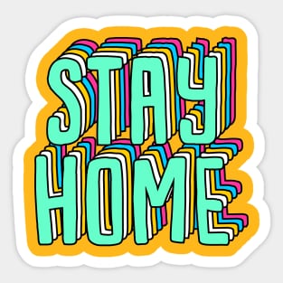 stay home Sticker